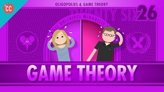 Game Theory and Oligopoly Crash Course Economics 26 [upl. by Tonina410]