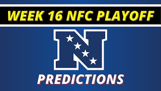 Week 16 NFC Playoff Predictions [upl. by Deyas]