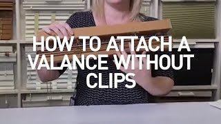 How To Attach Window Valance Without Clips  Blinds DIY [upl. by Kciremed]