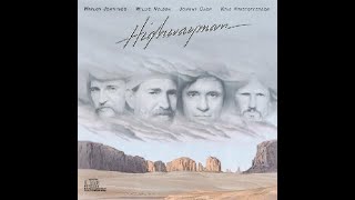 The Road Goes On Forever by The Highwaymen [upl. by Lewanna]