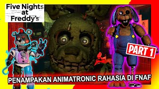 MEMBAHAS PENAMPAKAN ANIMATRONIK RAHASIA DAN HOAX DI FNAF PART 1 [upl. by Vachell]