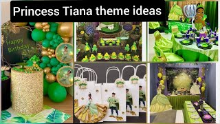 princess Tiana theme ideas princess Tiana birthday decorations ideas [upl. by Glynnis]