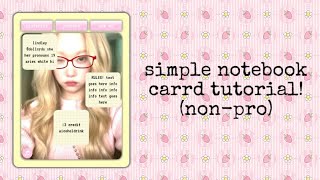 tutorial on this simple notebook nonpro carrd  © aicoholdrink [upl. by Aenet493]