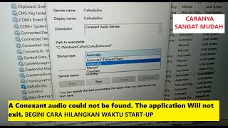 Cara menghilangkan A Conexant audio could not be found The application Will not exit [upl. by Akiwak]