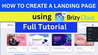 How to Create Landing Pages with Brizy [upl. by Eillah108]