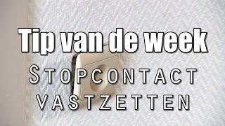 Hoe zet je een loszittend stopcontact vast [upl. by Lampert]