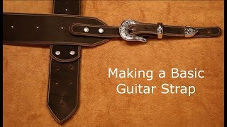 How to Make a Leather Guitar Strap [upl. by Inalem]