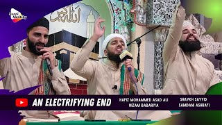 An Epic End  Electrifying recitation by Hafiz Mohammed Asad Ali amp Nizam Babariya  Blackburn UK [upl. by Aibat]