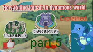 How to find kobalt in Dynamons world [upl. by Kerrie]