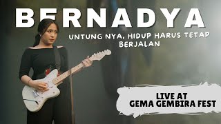 BERNADYA  Untungnya Hidup Harus Tetap Berjalan  LIVE PERFOM AT Gema Gembira Fest 2024 Bogor [upl. by Ainimre101]