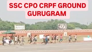 SSC CPO CRPF GROUND GURUGRAM l PET amp PST l Analysis by AjayArmy Delhikaparmish VisionIASdelhi [upl. by Amliw]