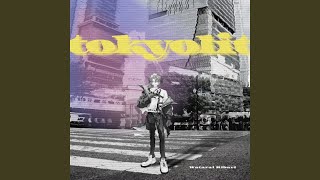 tokyolit [upl. by Abbotsun]