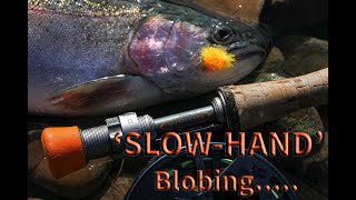 How to fish the SLOWHAND Blob [upl. by Cailly]