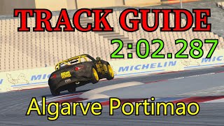 TRACK GUIDE Portimao  Mazda MX5 Cup Assetto Corsa [upl. by Wenona878]