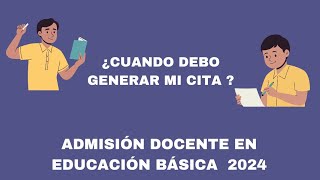 CALENDARIO DE ACTIVIDADES DEL PROCESO DE ADMISIÓN DOCENTE 20242025 EN EDUCACIÓN BÁSICA [upl. by Usanis]