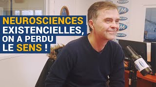 AVS Neurosciences existentielles on a perdu le sens   Sébastien Bohler [upl. by Doelling]