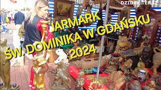 JARMARK ŚWDOMINIKA W GDAŃSKU 2024 [upl. by Rabaj]