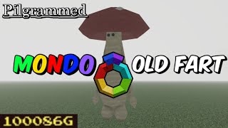 Pilgrammed Mondo Old Fart  100K money [upl. by Stormie580]