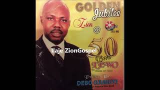 Ap Debo Ojubuyi Ewo Lewo Golden Jubilee Ilaje Gospel [upl. by Fabian]