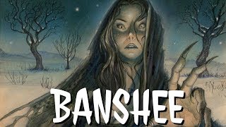 MF 18 The Banshee Irish Mythology [upl. by Berwick]