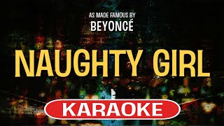 Naughty Girl Karaoke  Beyonce [upl. by Enale]