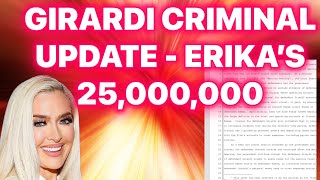 GIRARDI CRIMINAL UPDATE ERIKAS 25000000 bravotv rhobh truecrimestories [upl. by Eanrahs]