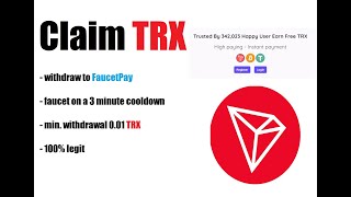 ClaimTRX  EARN FREE TRX SOL LTC BTC  Withdraw to FaucetPay [upl. by Amend]