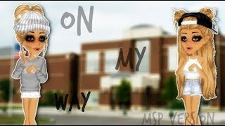 On My Way Msp Version Part 2 Of The Doctor Said [upl. by Lilybel]