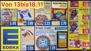 EDEKA Prospekt Aktionen und Angebote Werbung gültig von 13 bis 1811 [upl. by Duer]