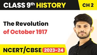 Class 9 History Chapter 2  The Revolution of October 1917 202324 [upl. by Neleb]