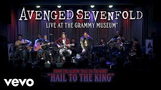 Avenged Sevenfold  Hail To The King Live At The GRAMMY Museum® [upl. by Xena]