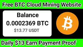 Bitcoin Cloud Mining Payment Proof • free bitcoin mining sites without investment 2024 [upl. by Ettelorahc]