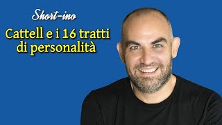 Cattell la teoria dei 16 tratti di personalità [upl. by Iiette809]