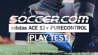 PLAY TEST REVIEW adidas Blue Blast ACE 17 Purecontrol [upl. by Handbook]