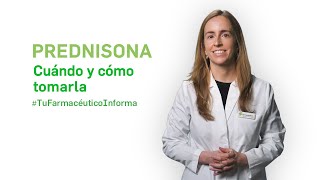 Prednisona cuándo y cómo tomarla  Tu Farmacéutico Informa [upl. by Threlkeld]