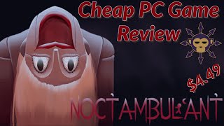 Cheap PC Game Review  Noctambulant  Best Indie Horror Game on Steam [upl. by Raknahs29]