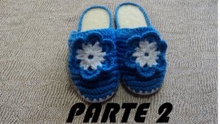 PARTE 2 DE 2 PANTUFLAS A GANCHILLO CON SUELA TUTORIAL crochet moda tutorial pasoapaso [upl. by Sihtam]