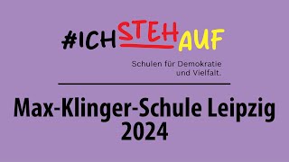 IchStehAuf für Demokratie und Vielfalt  MaxKlingerSchule [upl. by Ahsram]