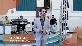 bextiyar fatah new dawat bablakan 2022 [upl. by Adnorat]