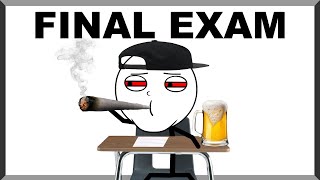 Getting Crossfaded Before Finals Be Like [upl. by Arahk]