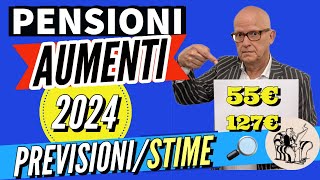 PENSIONI ❗️AUMENTI 2024 👉 NUOVE PREVISIONI E STIME 💰 [upl. by Colwell]