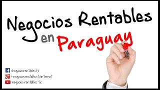 Negocios Rentables en Paraguay  Franquicias PY [upl. by Ettennil]