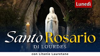 SANTO ROSARIO di Lourdes di oggi Lunedì Misteri Gaudiosi con Litanie Lauretane [upl. by Lrac726]