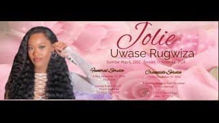 Jolie Uwase Rugwiza Funeral and Interment Service [upl. by Dorkus]