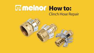 Melnor® How To Metal Clinch Hose Repair [upl. by Enaerb]