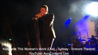 Maxwell  This Womans Work Live from Enmore Theatre Sydney Australia  2014 [upl. by Wylie]