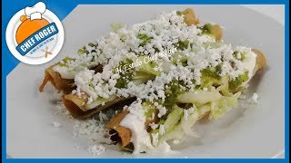 TACOS DORADOS DE POLLO con su salsa verde y sopa Receta 476  Chef Roger [upl. by Golub]