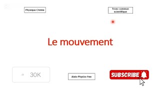 Le mouvement partie 1 physique chimie tronc commun scientifique français [upl. by Tades]