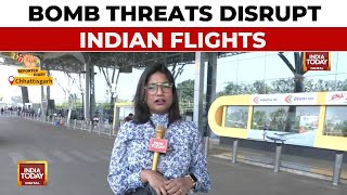 Chhattisgarh News Rising Bomb Threats To Indian Flights Cause Alarm  Reporter Diary  India Today [upl. by Fredi30]