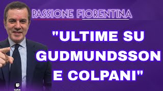 PEDULLÀ quotLA VERITÀ SU COLPANI E LA PAURA DELLA FIORENTINA SU GUDMUNDSSON DALLINGAquot [upl. by Kissiah]